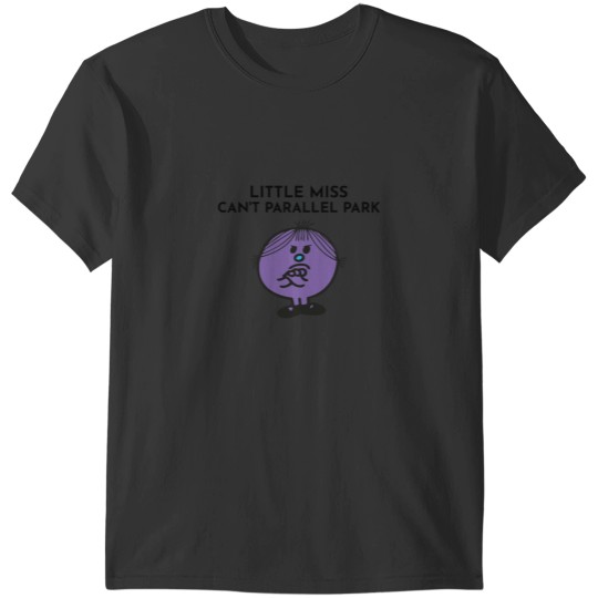 Discover Little Miss Cant Parallel Park T-Shirts
