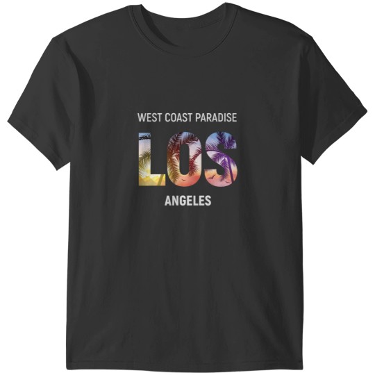 Discover Los Angeles West Coast Paradise USA T-Shirts