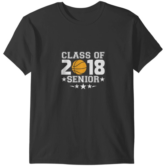 Discover Class of 2018Senior Varsity Basketball Team Player T-Shirts