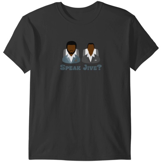 Discover Speak Jive Movie Design T-Shirts