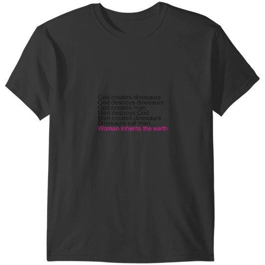 Discover Woman Inherits The Earth T-Shirts