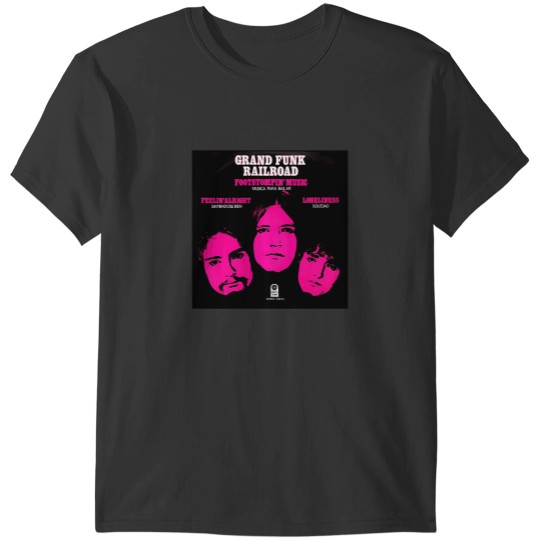 Discover Grand Funk - Footstompin 'Music. T-Shirts
