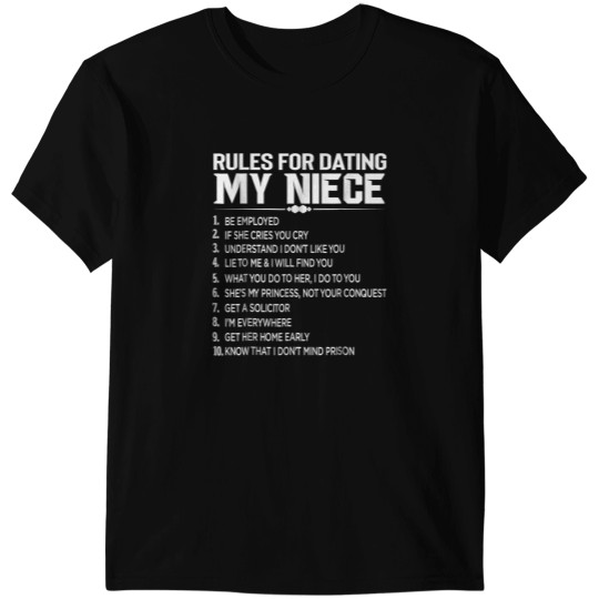 Discover Rules Dating My Niece Overprotective Uncle Protective T-Shirts