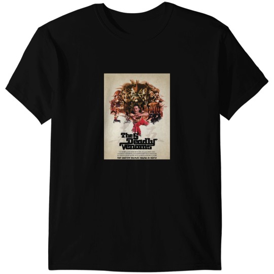 Discover The Five Deadly Venoms T-Shirts