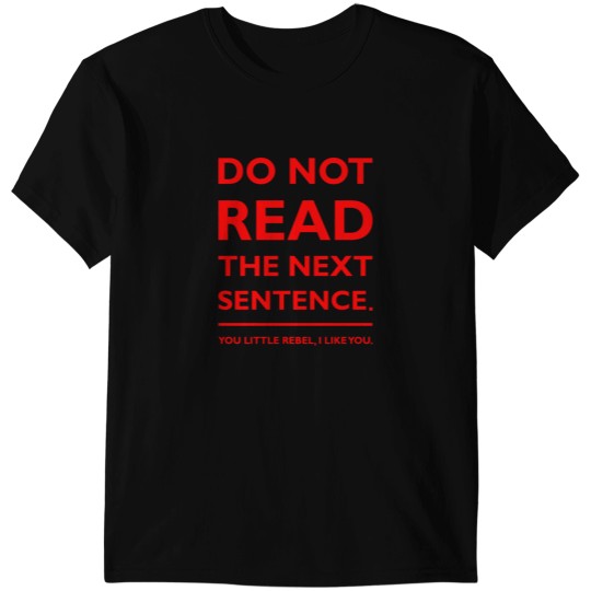Discover You little rebel T-Shirts