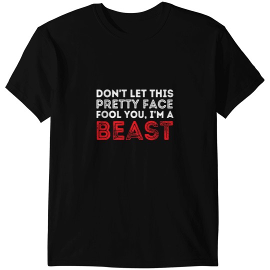 Discover Dont Let This Pretty Face Fool You Wrestling Wrestler T-Shirts
