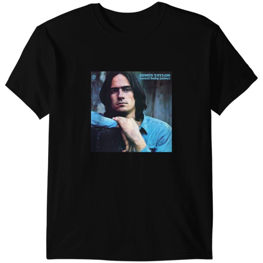 Discover James Taylor sweet baby james T-Shirts