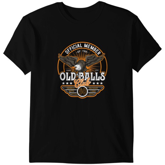 Discover Vintages 50th Birthday Old Balls Club 50 for Mens 50th T-Shirts