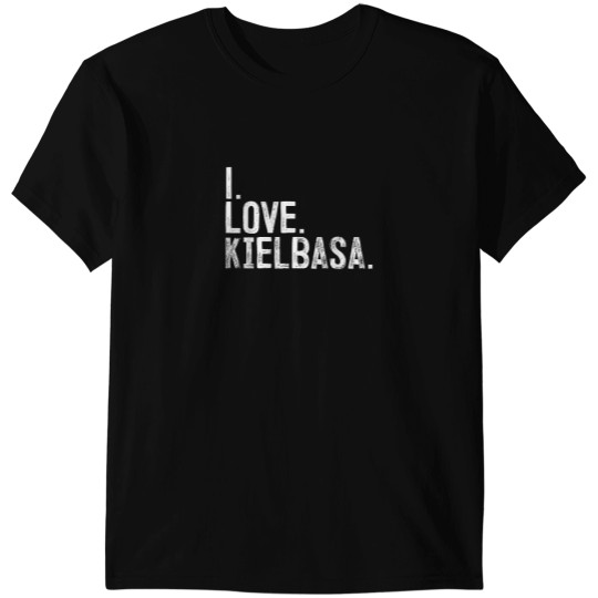 Discover I Love Kielbasa Polish Polska Sausage Dyngus Day T-Shirts