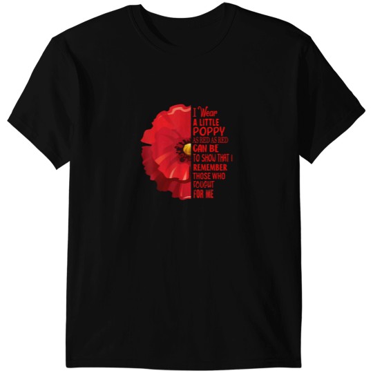 Discover Veterans Day Lest We Forget Red Poppy Flower USA T-Shirts