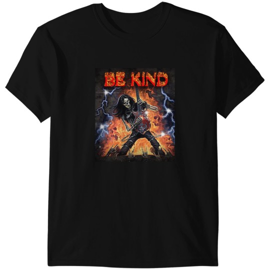 Discover BE KIND!!!!!!!!!!! T-Shirts