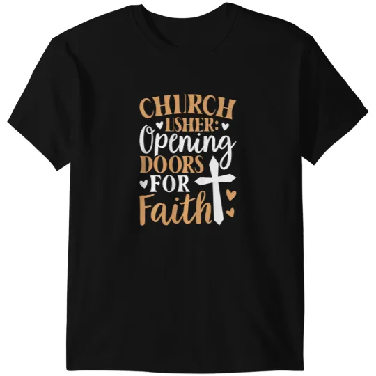Discover Church Usher Opening Doorsss For Faith Cross Catholicism T-Shirts