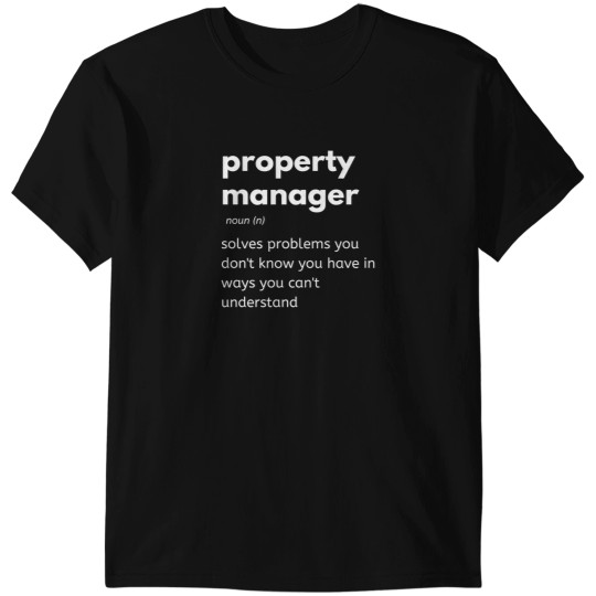 Discover Property Manager T-Shirts