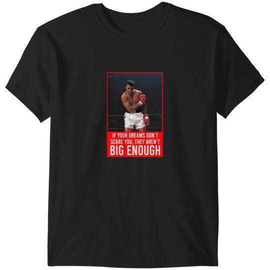 Discover If your dreams dont scare you they arent big enough ! T-Shirts