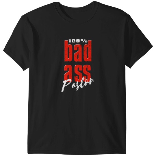 Discover Funny gift for daring, badass pastor T-Shirts
