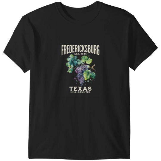 Discover Fredericksburg Texas Hill Country T-Shirts