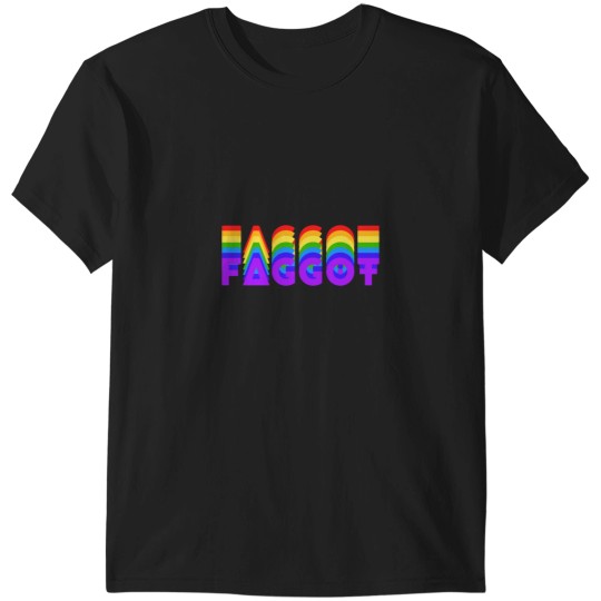 Discover Faggot T-Shirts
