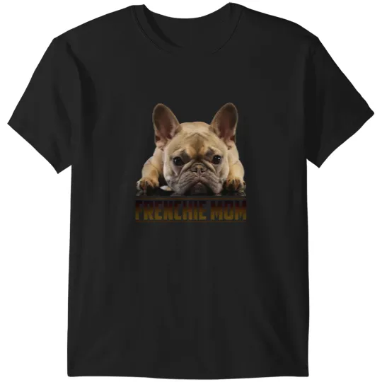 Discover Frenchie Mom Shirt Mothers Day for French Bulldog Mom T-Shirts