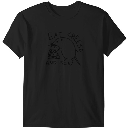 Discover Eat Cheese and Sin T-Shirt T-Shirts