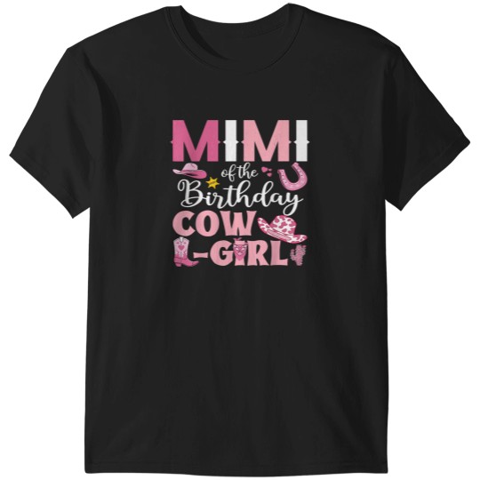 Discover Mimi Of The Birthday Cowgirl Rodeo Party B-day G T-Shirts