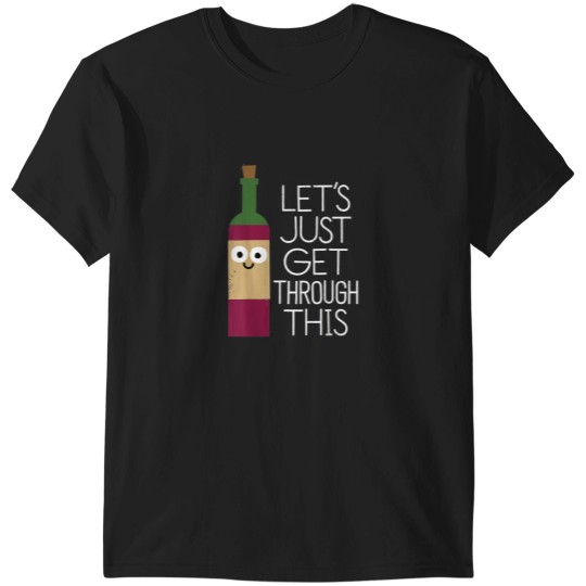 Discover David Olenick Lets Just Get Through This T-Shirts