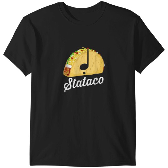 Discover Taco Theory Staccato Stataco Funny Music Rhythm T-Shirts