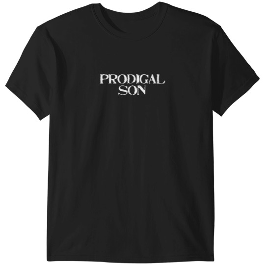 Discover Prodigal Son T-Shirts