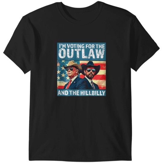 Discover Vintages Im Votings For The Outlaw And The Hillbilly on Back T-Shirts