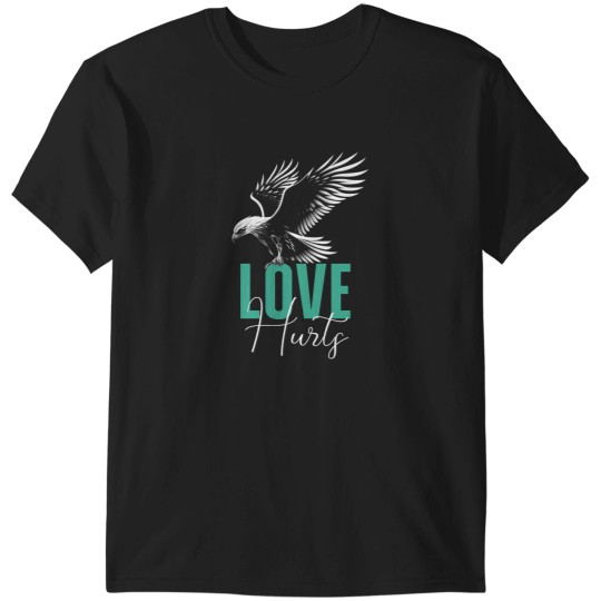 Discover Love Hurts Eagles Fan Vintage T-Shirts