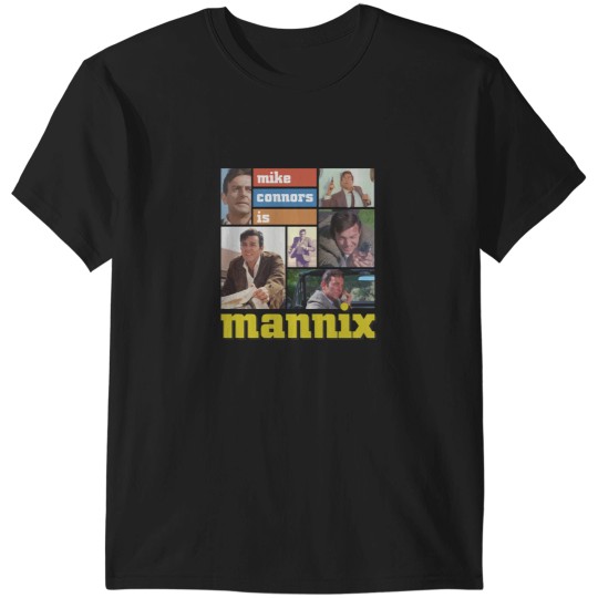 Discover Mannix mike connors is Mannix T-Shirts