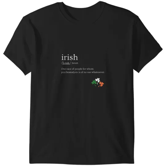Discover Irish Definition - Irish Pride T-Shirts