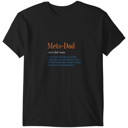 Discover Mets Dad Noun Baseball T-Shirts
