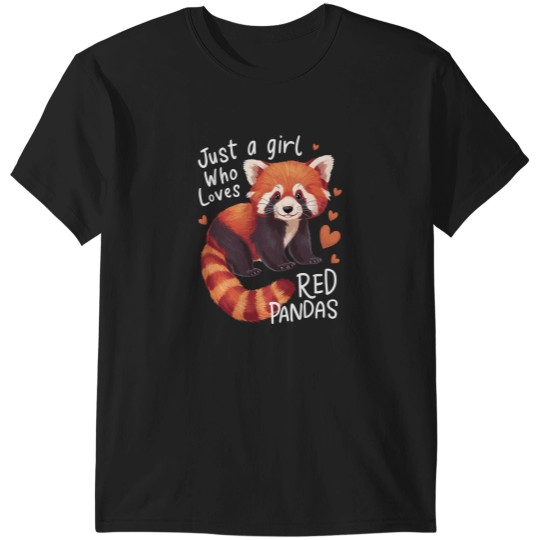 Discover Just a Girl Who Loves Red Pandas T-Shirts
