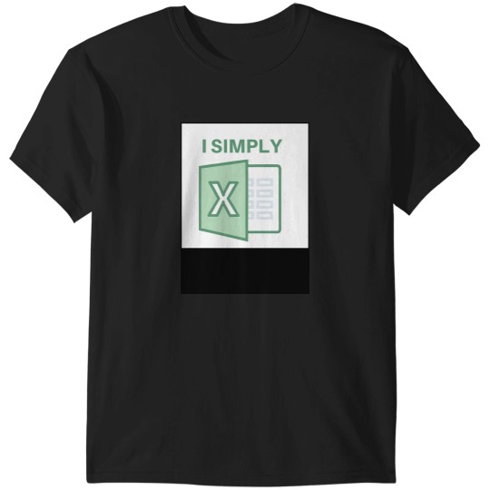 Discover I Simply Excel 2575 T-Shirts