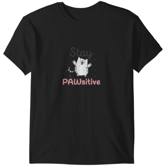 Discover Stay Pawsitive - Funny Cute Cat Pun 2 T-Shirts