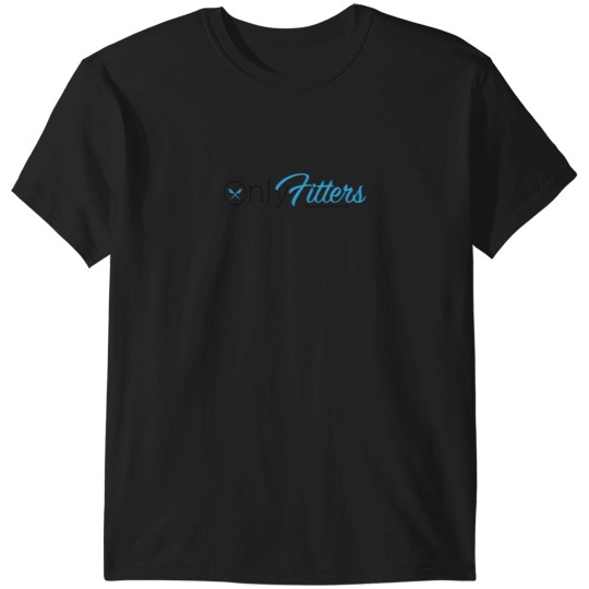 Discover Only Fitters Lay Pipess T-Shirts