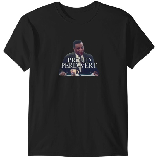 Discover Proud Perdvert Perd Hapley Parks And Rec 2309 T-Shirts