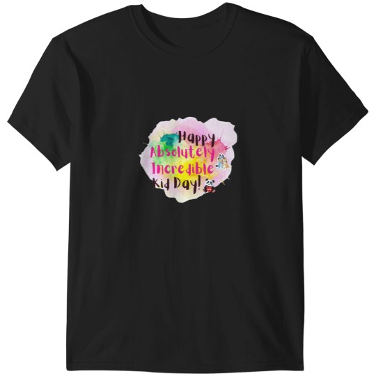 Discover Absolutely Incredible Kid Day T-Shirts