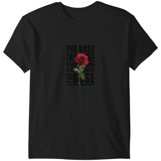 Discover The Rose That Grew From Concrete Inspirational Hip Hop Premium T-Shirts