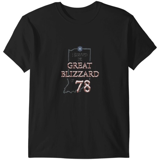 Discover I Survived The Great Blizzard Of 78 T-Shirts