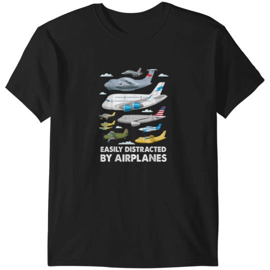 Discover Men Boys Girls Kids Easily Distracted By Airplanes T-Shirts
