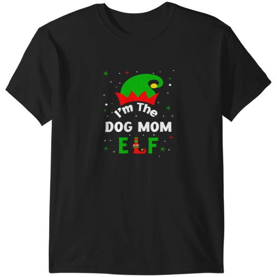 Discover Im The Dog Mom Elf Xmas Matching T-Shirts