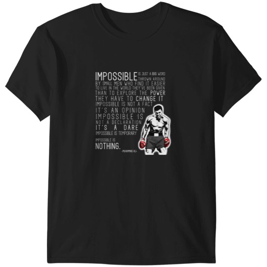Discover Impossible is Nothing Ali T-Shirts