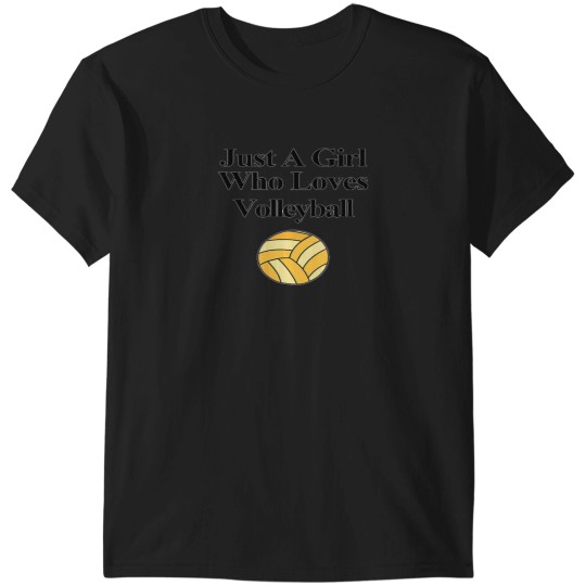 Discover Just A Girl Who Loves Volleyball 70 T-Shirts