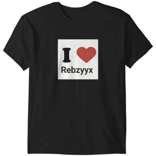 Discover I Love Rebzyyx 218 T-Shirts