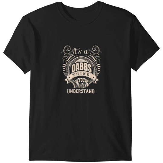 Discover Its a DABBS Thing Gifts T-Shirts