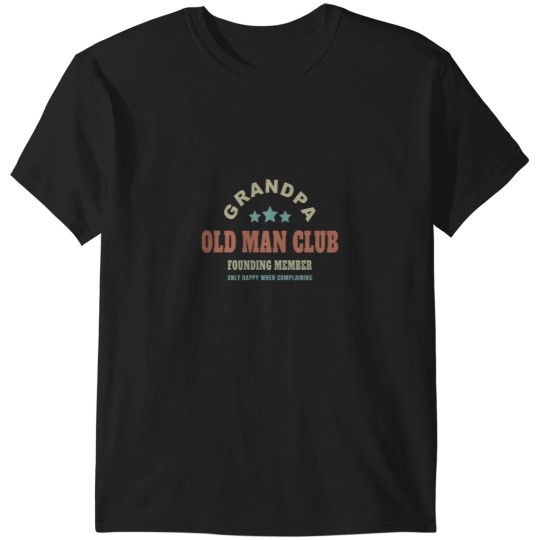 Discover grandpa old man club T-Shirts