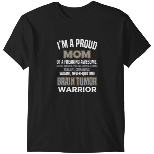 Discover proud mom brain tumor awareness survivor women girl T-Shirts