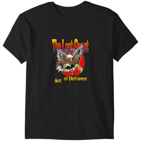 Discover The Last Great Act of Defiance Essential T-Shirts