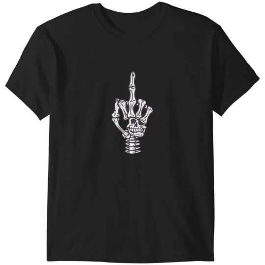 Discover skeletonss Middle Fingerss skull hand T-Shirts